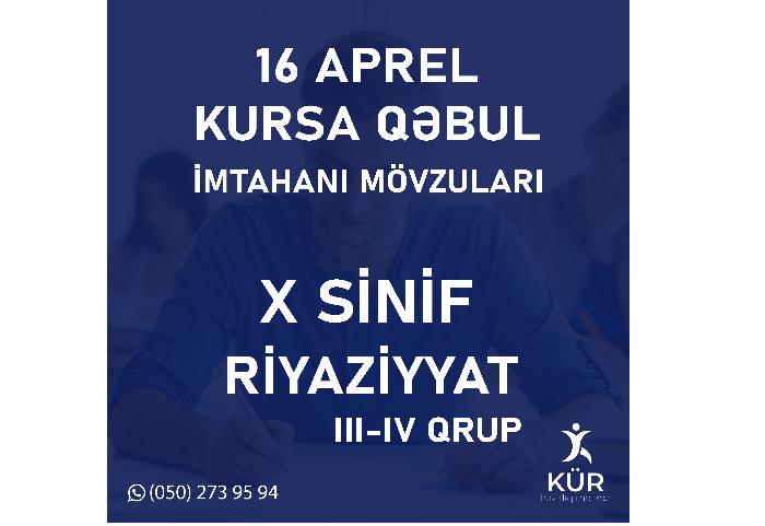 Riyaziyyat 10-cu sinif III-IV qrup